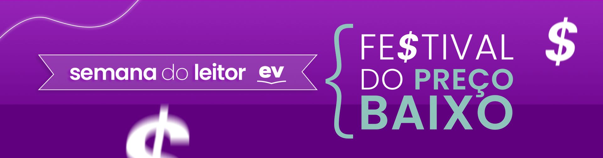 Festival do Preço Baixo: Semana do leitor Festival do Preço Baixo: Semana do leitor
