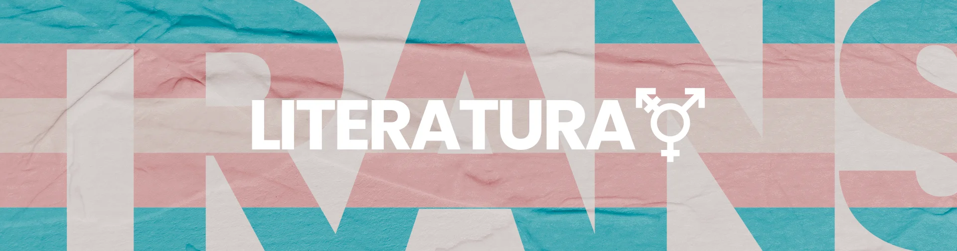 Literatura Trans Literatura Trans