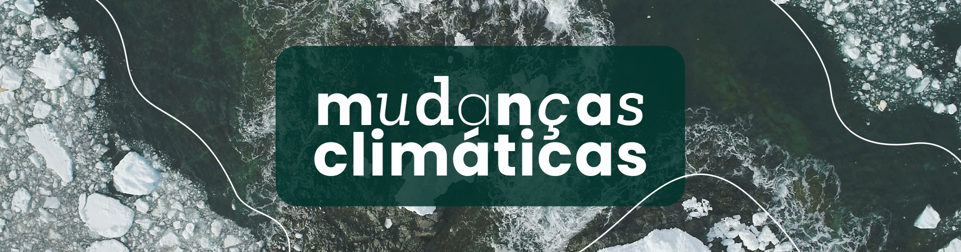 Mudanças Climáticas