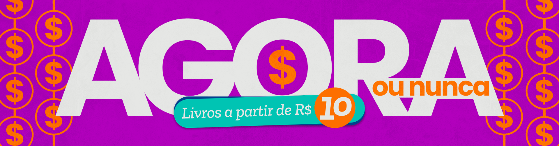Agora ou nunca