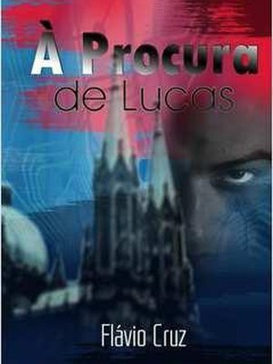 À Procura De Lucas