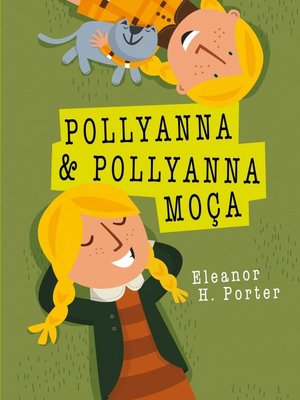 Pollyanna e Pollyanna moça