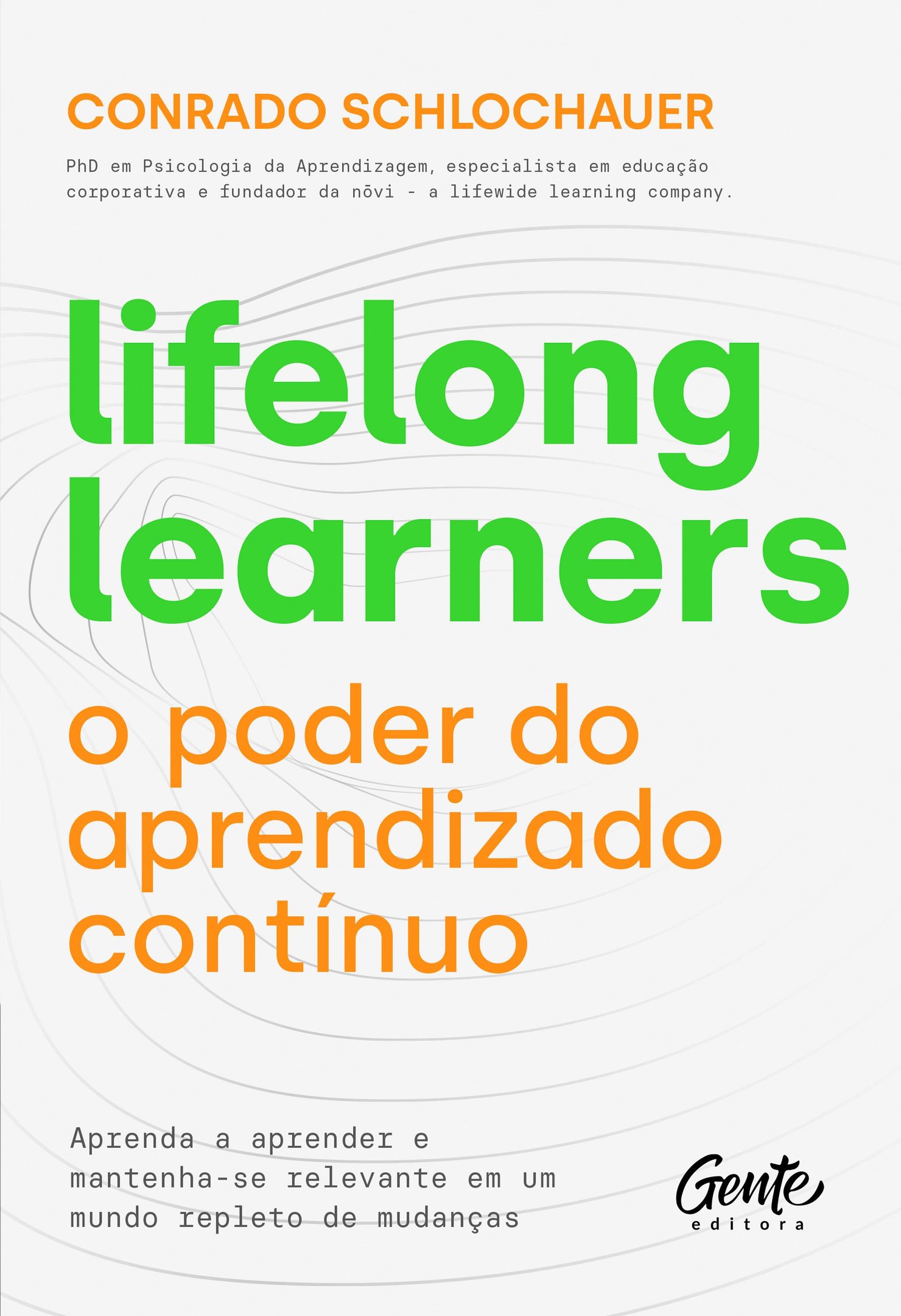 文学・小説 M!LK 11thAnniversary Livro: Lifelong learners – o poder do aprendizado contínuo