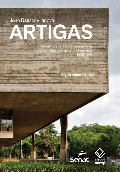 Livros encontrados sobre Vilanova Artigas | Estante Virtual