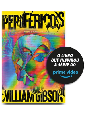 Livro: Periféricos William Gibson Estante Virtual