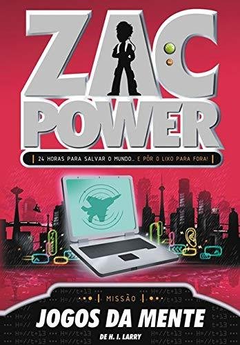 Livro: Zac Power 03 - Jogos Da Mente - H. I. Larry | Estante Virtual