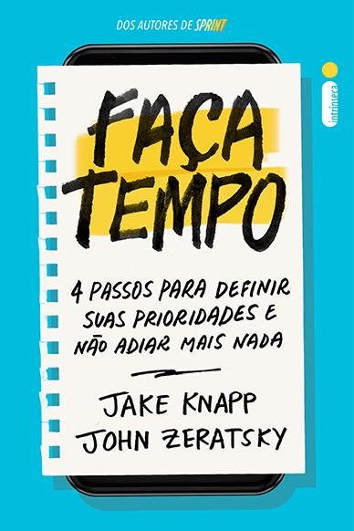 Capa de Faça Tempo, de Jake Knapp e John Zeratsky