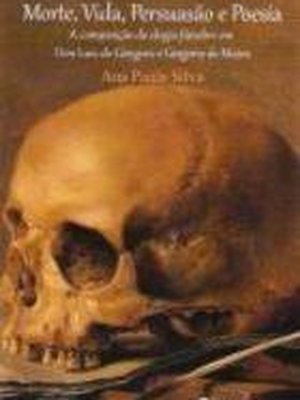 Morte, Vida, Persuasão e Poesia