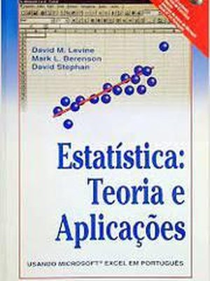 Estatística: Teoria e Aplicações - Contém Cd