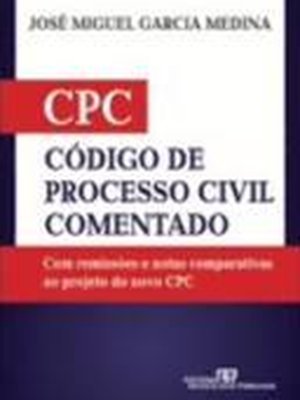 Cpc - Código de Processo Civil Comentado - Com Remissões e Notas Compa