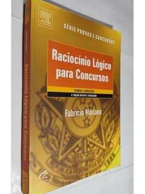 Raciocínio Lógico para Concursos: Teoria e Questões