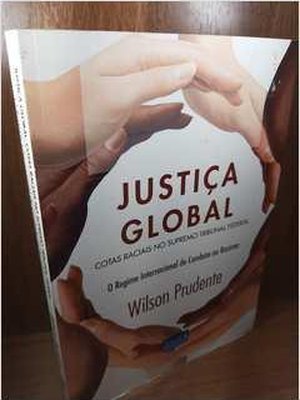 Justiça Global - Cotas Raciais no Supremo Tribunal Federal