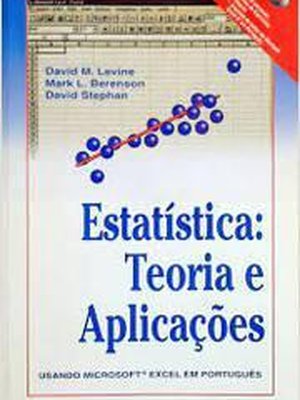 Estatística: Teoria e Aplicações Usando Microsoft Excel Em Português (