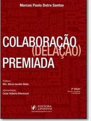 Colaboração (delação) Premiada