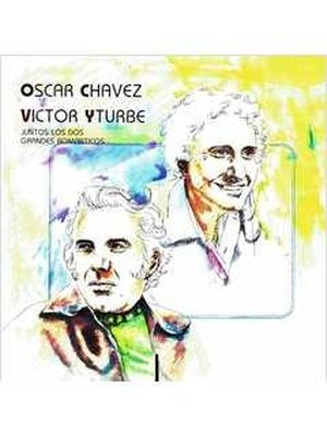 Cd - Oscar Chavez & Victor Yturbe - Juntos