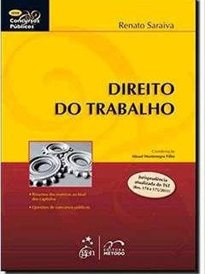 Direito do Trabalho - Serie Concursos Públicos 13ª Edição