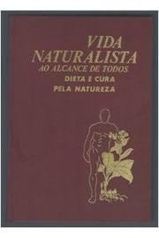 Livros encontrados sobre Vida Naturalista Ao Alcance De Todos Vol