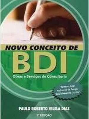 Novo Conceito de Bdi Obras e Serviços de Consultoria 3ª Edição
