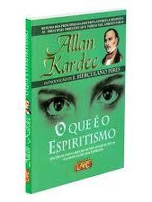 Livro - o Que É o Espiritismo - Noções Elementares do Mundo Invisível