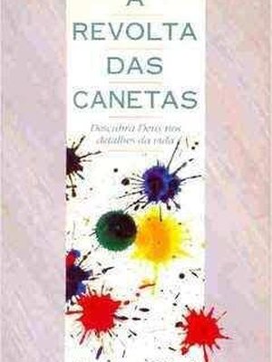 A Revolta das Canetas