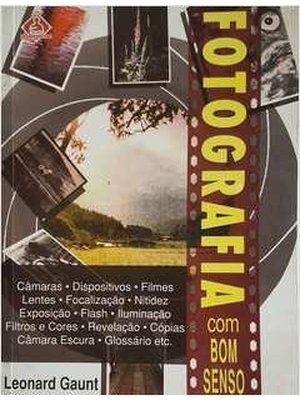Fotografia Com Bom Senso