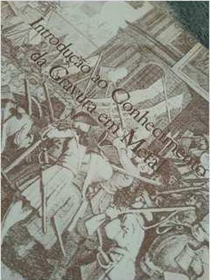 Introdução ao Conhecimento da Gravura Em Metal. Exposição. Arte