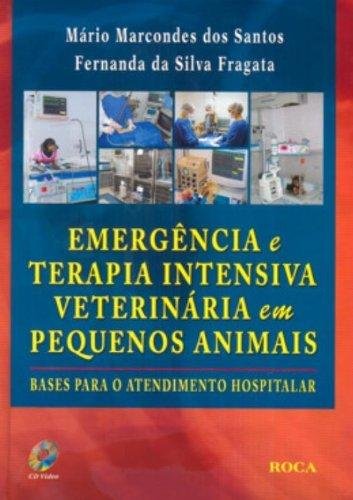 Livro: Emergência e Terapia Intensiva Veterinária em Pequenos