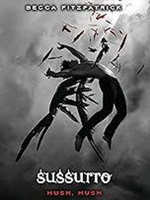 Sussurro: Hush, Hush