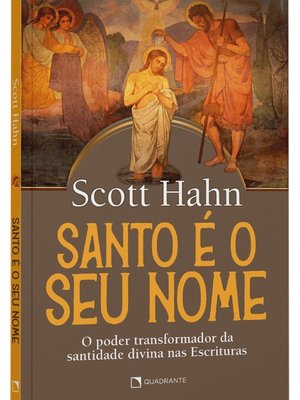 Santo é o seu nome