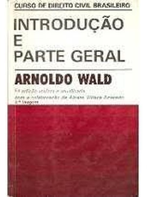 Livro Introdução e Parte Geral Coleção Curso de Direito Civil Bras...
