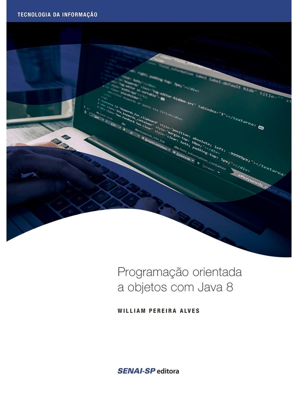 Livro: Programação orientada a objetos com java 8 - William Pereira ...