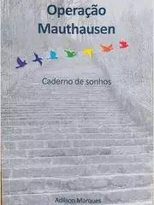Operação Mauthausen - Caderno de Sonhos