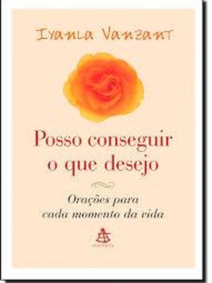 Posso Conseguir o Que Desejo