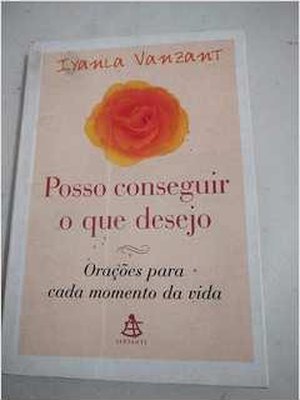 Posso Conseguir o Que Desejo.