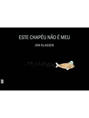 Este chap?u n?o ? meu