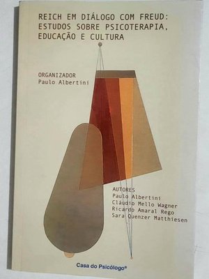 Reich Em Diálogo Com Freud