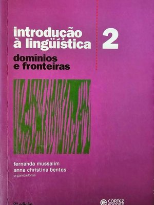 Introdução à Linguística: Domínios e Fronteiras 2