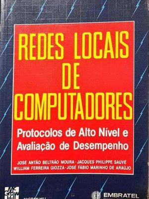 Redes Locais de Computadores - José Antão Beltrão e Outros