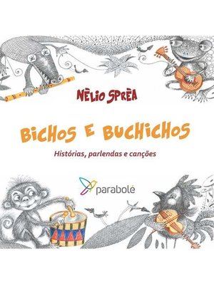 Bichos e Buchichos