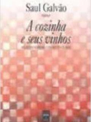 A cozinha e seus vinhos