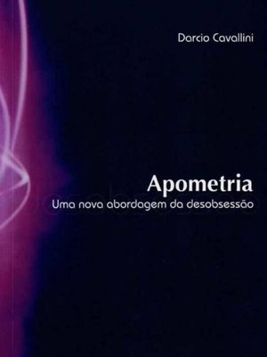 Apometria - uma nova abordagem da desobsessao