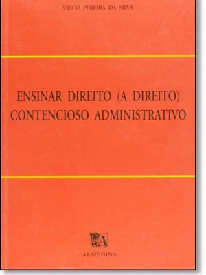 Ensinar direito - a direito - contencioso administrativo