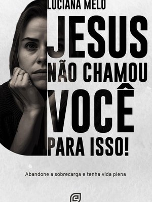 Jesus não chamou você para isso!