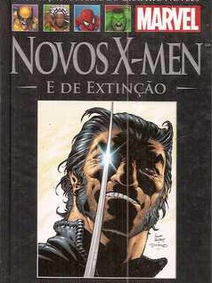 Novos x-men e de extinção (coleção oficial de graphic novels a vol.