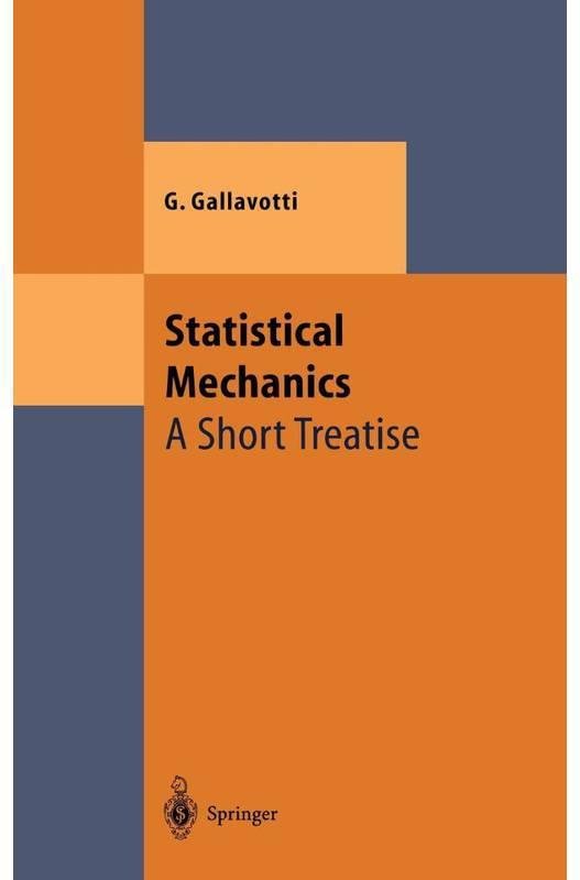 Livro: Statistical mechanics - Giovanni Gallavotti | Estante Virtual