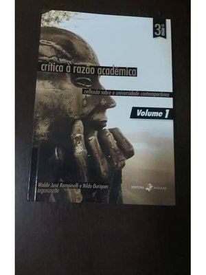 Crítica à Razão Acadêmica V. 1