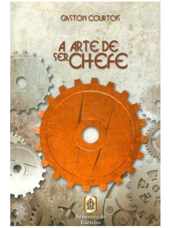 A Arte de Ser Chefe