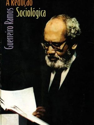 A Redução Sociológica (ed. 3)