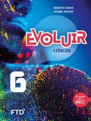 Evoluir Ciências - 6 Ano