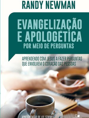 Evangelização e apologética por meio de perguntas